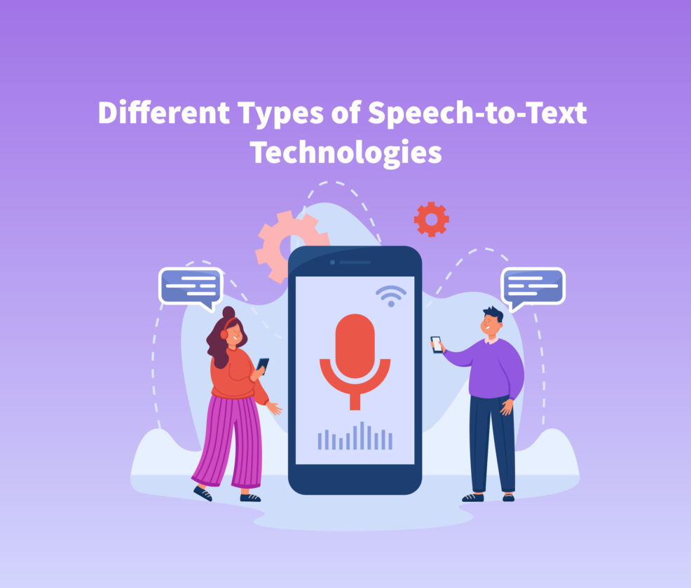 A Beginner's Guide On Speech-to-Text Technology with 4 Tips On How to ...