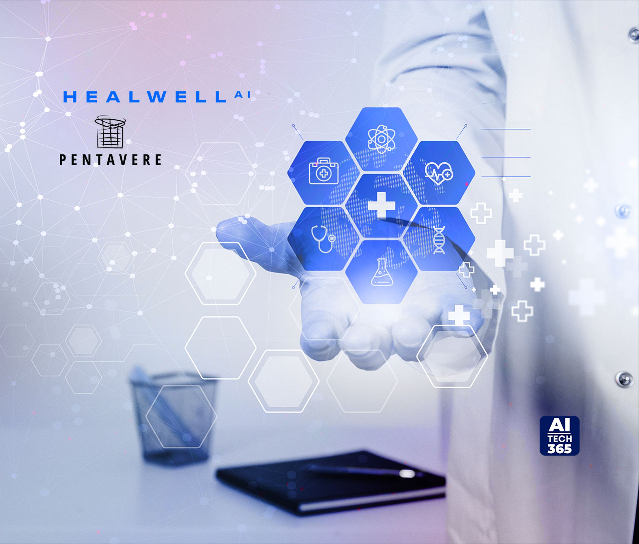 HEALWELL AI Completes Acquisition of ‘Pentavere’, a Leading Healthcare AI and Data Science Company