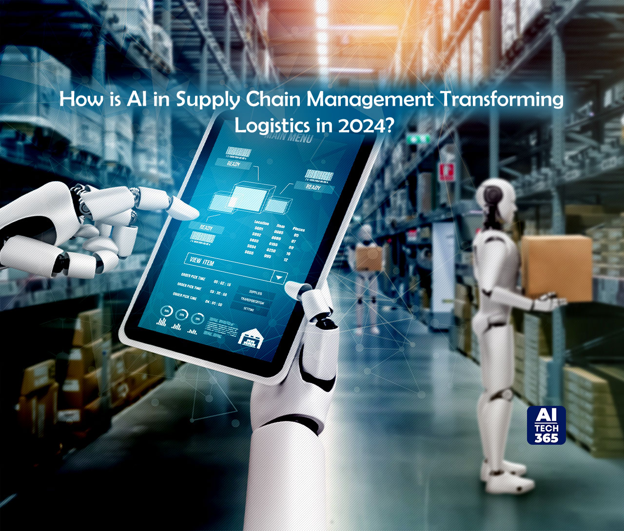 How is AI in Supply Chain Management Transforming Logistics in 2024?