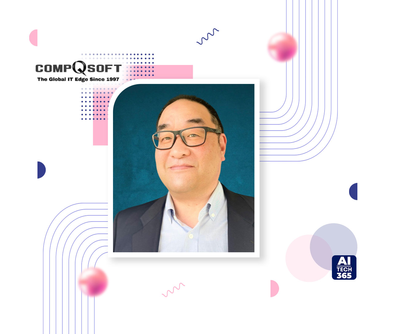 CompQsoft Names Jeff Chien VP, Data & AI Practice