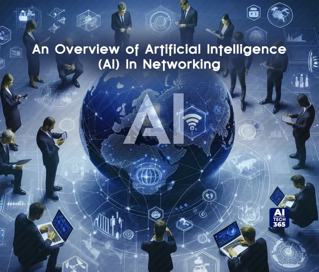 Artificial Intelligence (AI) In Networking