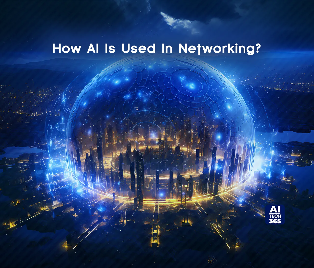 Artificial Intelligence (AI) in Networking