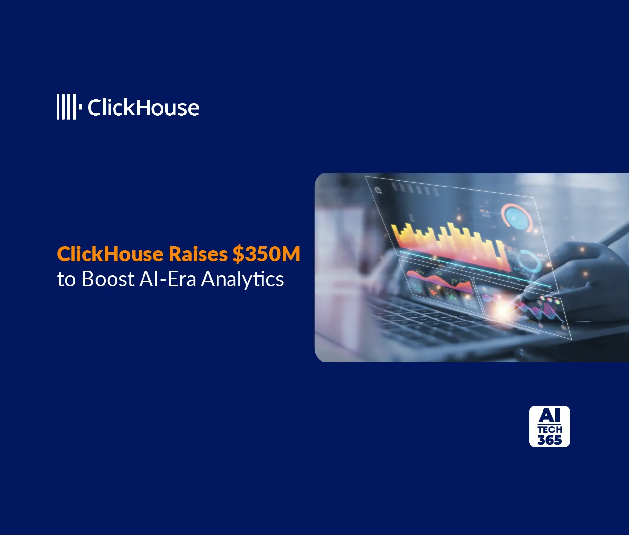 Click House Software ClickHouse Raises $350M