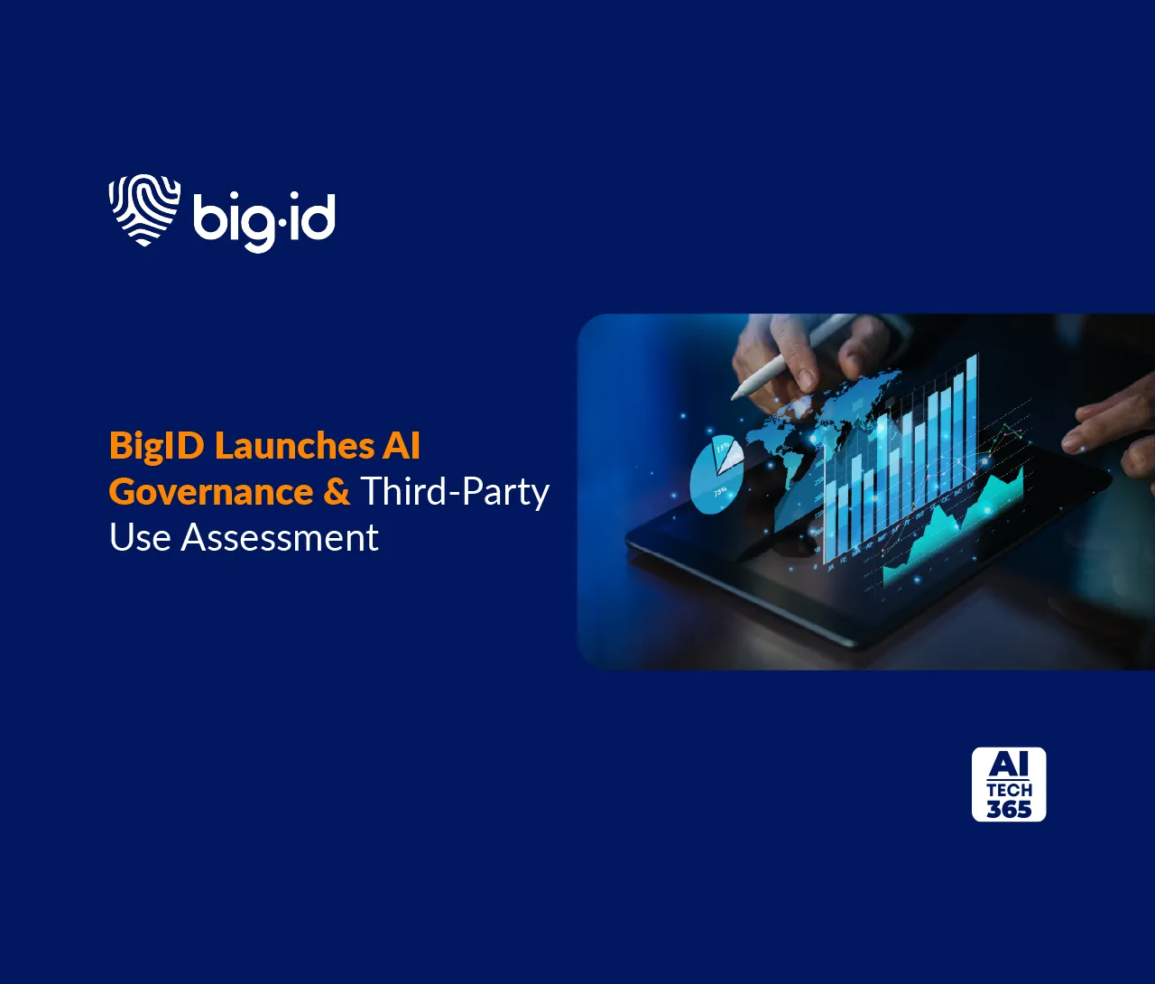 BigID Launches AI Governance & Third-Party Use Assessment