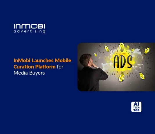 InMobi Launches Mobile Curation Platform for Media Buyers InMobi Advertising