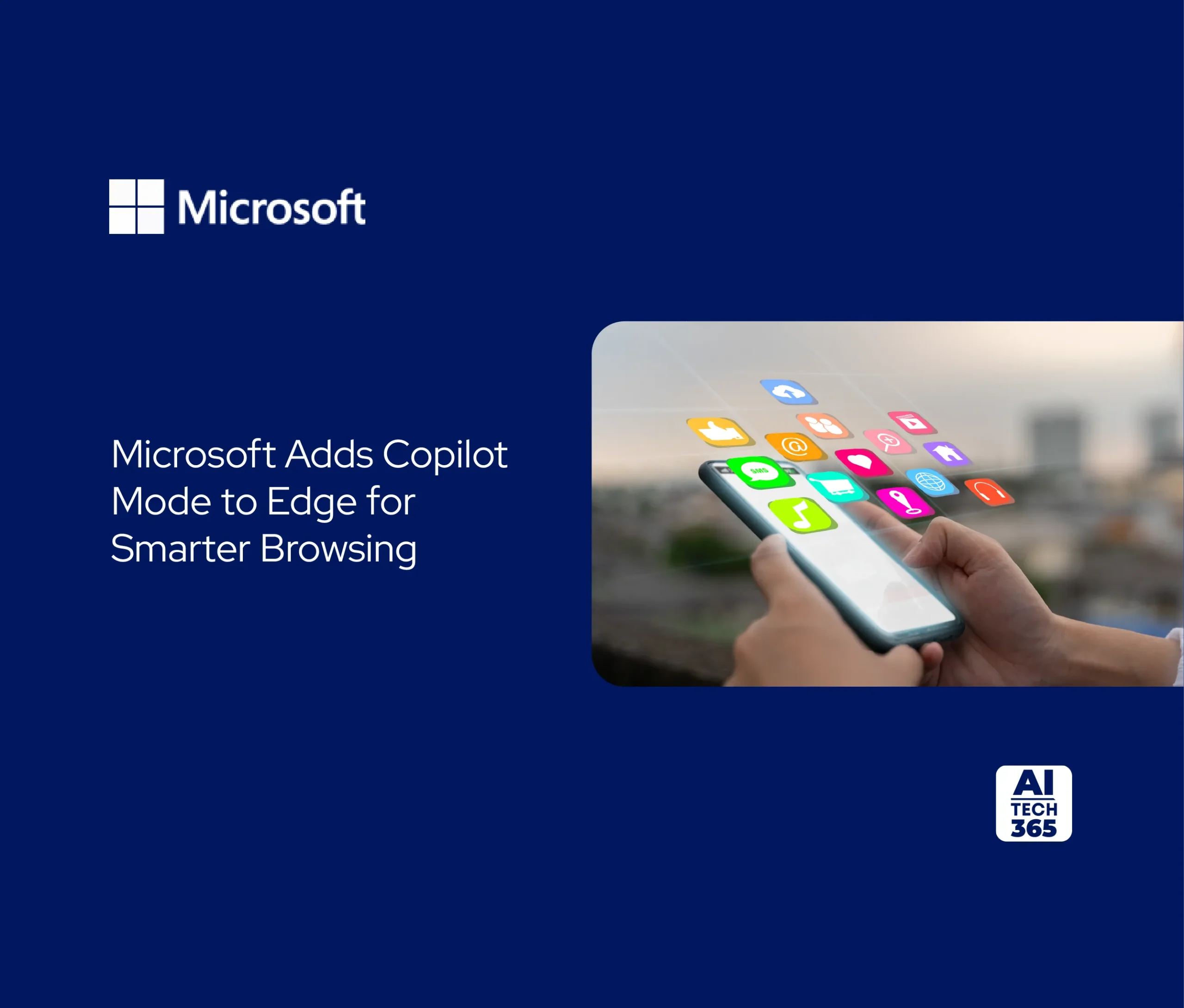 Microsoft Adds Copilot Mode to Edge for Smarter browsing