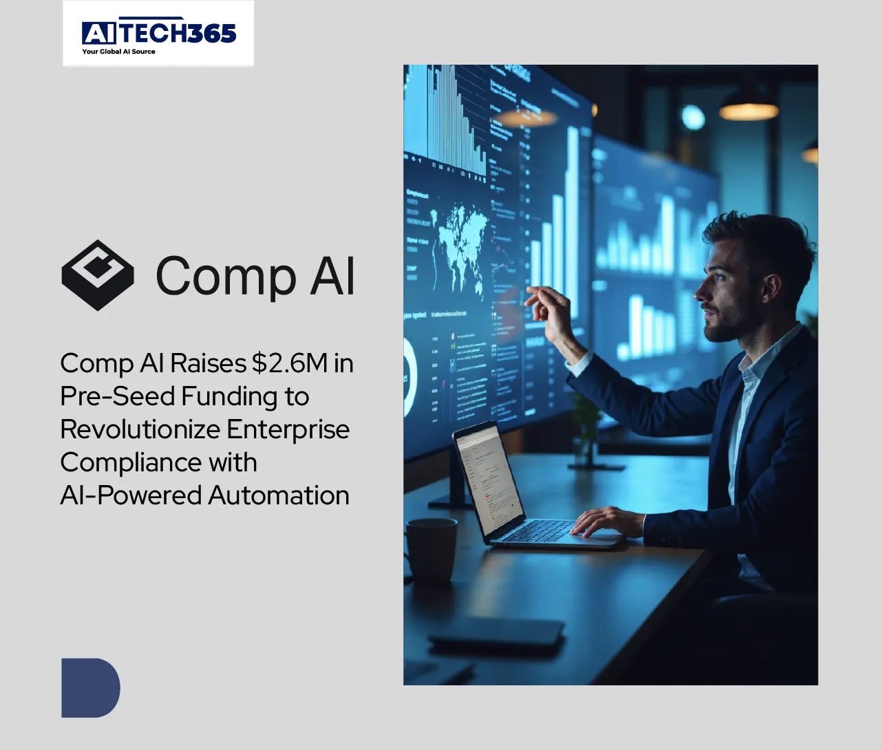 Comp AI Raises $2.6M to Transform Enterprise Compliance
