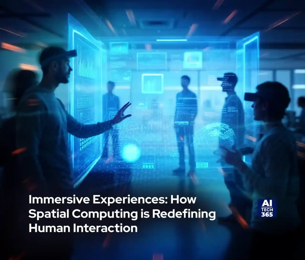 Immersive Experiences