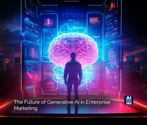 Generative AI in Enterprise Marketing