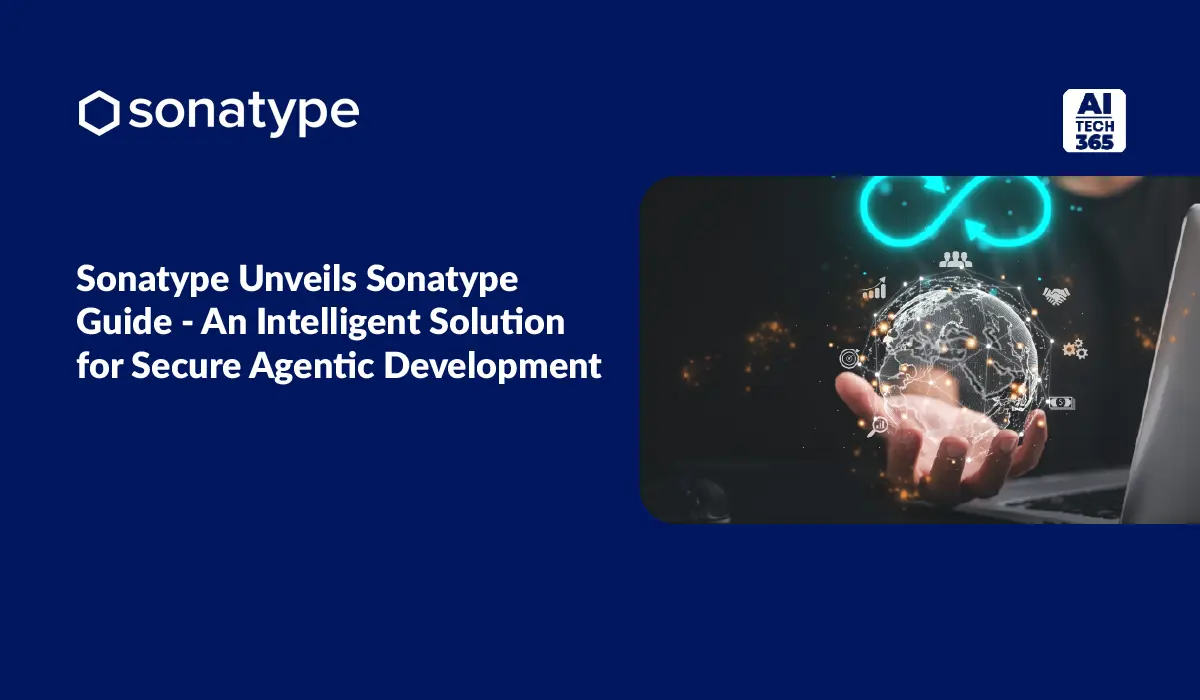 Sonatype Launches Guide for Secure Agentic Development