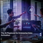 Enterprise Data Activation