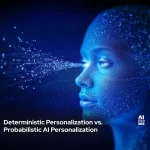 Deterministic Personalization