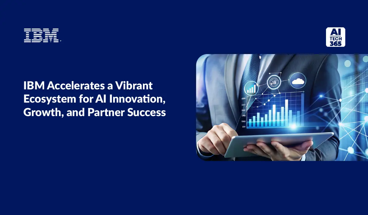 IBM Accelerates a Vibrant Ecosystem for AI Innovation