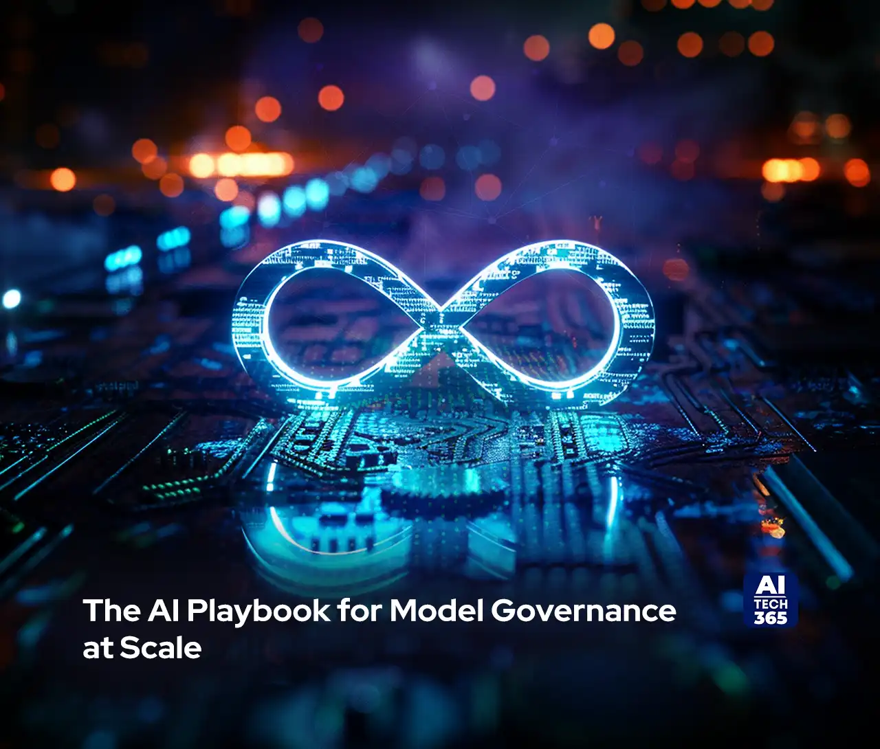 The AI Playbook for Model Governance at Scale