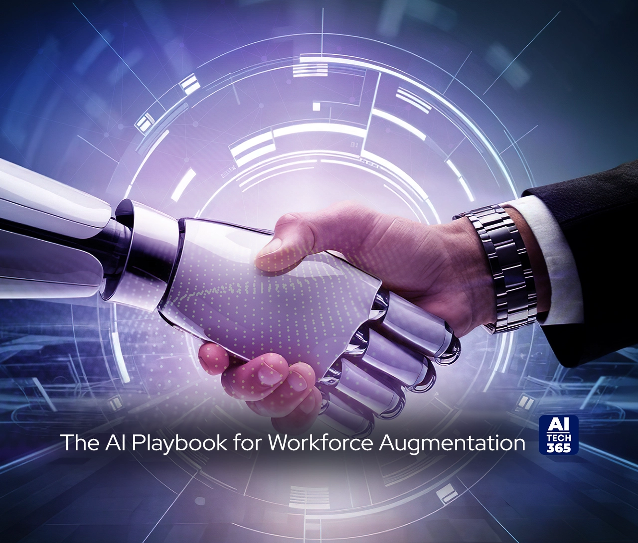 The AI Playbook for Workforce Augmentation
