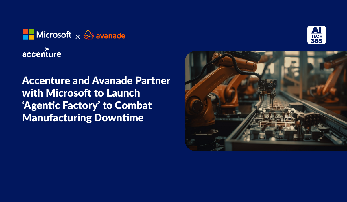 Accenture & Avanade Agentic Factory Microsoft Cut Downtime