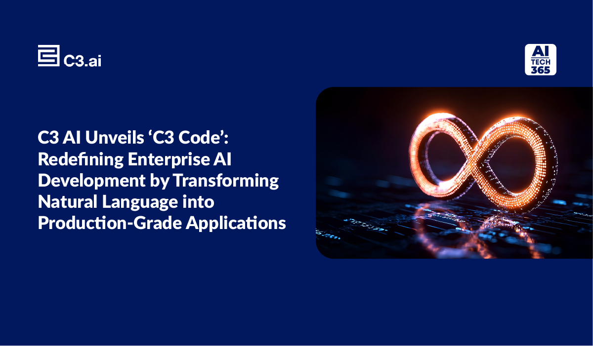 C3 AI Launches C3 Code for Enterprise AI App Dev