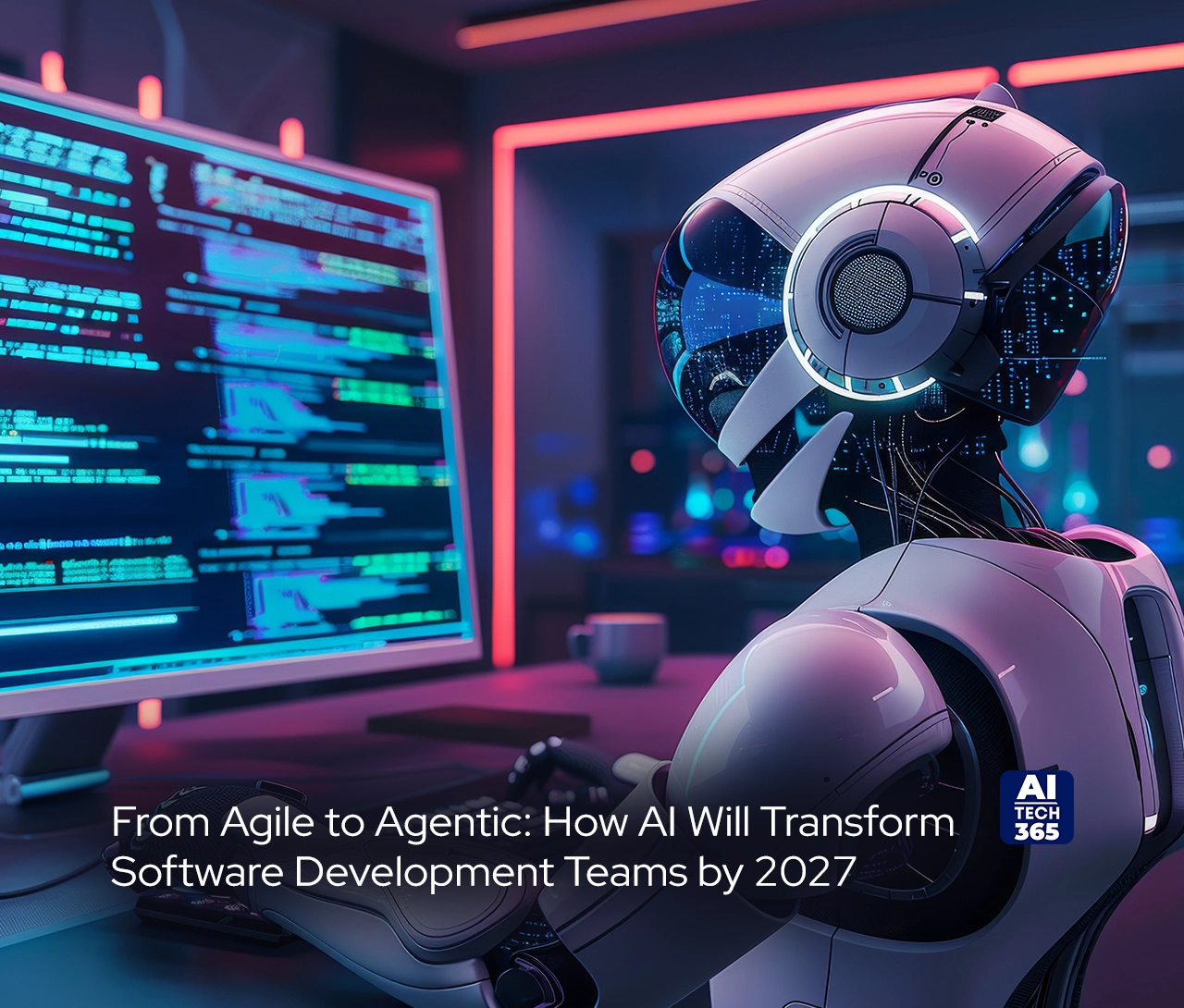 How AI Will Transform Software Development Teams by 2027