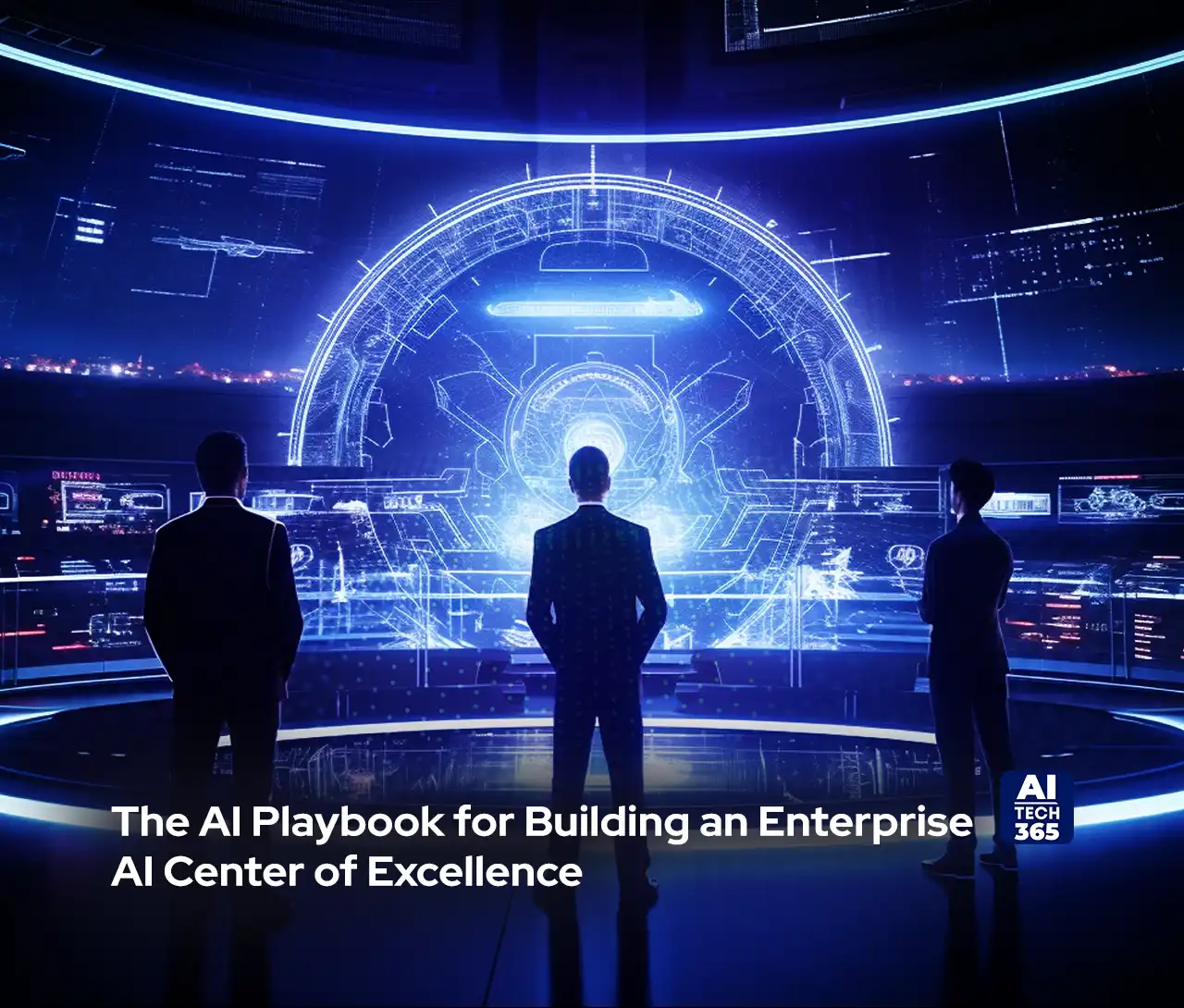 The AI Playbook for Building an Enterprise AI Center of Excellence