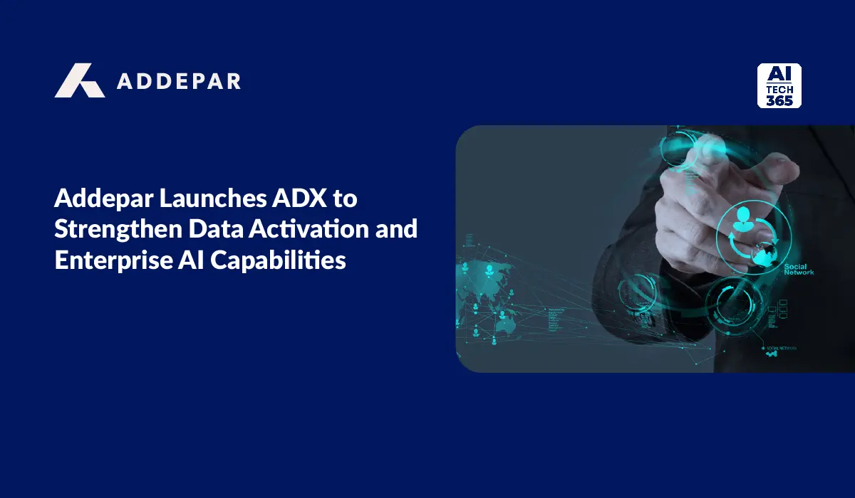Addepar Launches ADX for Data and Enterprise AI