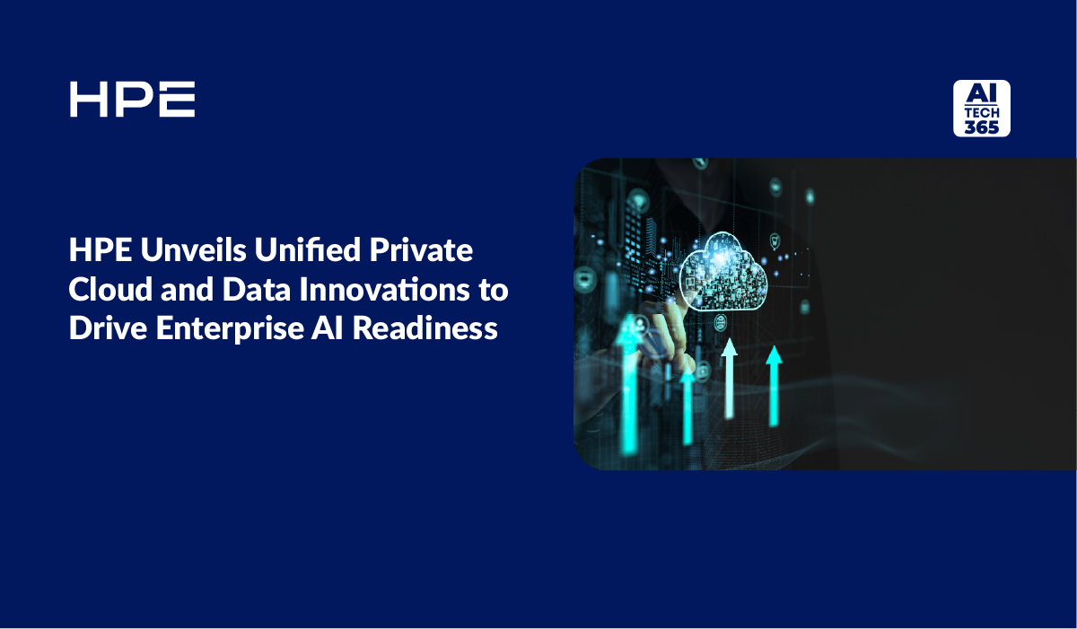 HPE Launches Private Cloud and Data Tools for Enterprise AI