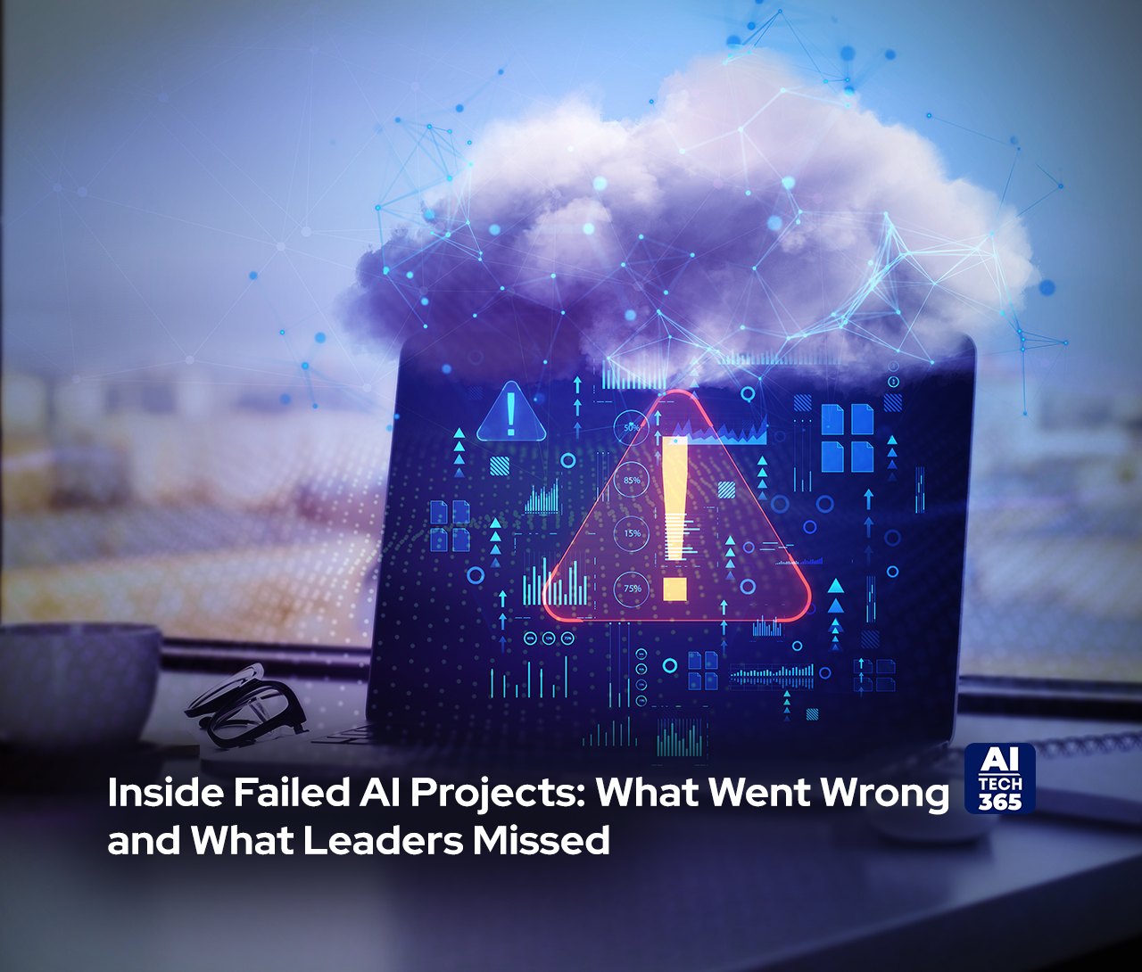 Inside Failed AI Projects: What Went Wrong & What Leaders Missed