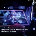 Decision Intelligence Systems