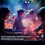 Defensible AI Advantage