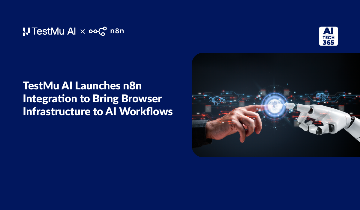 TestMu AI Launches n8n Integration to Bring Browser Infrastructure