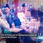 Human-AI Hybrid Workflows