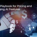 Pricing and Packaging AI Features